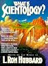 What Is Scientology?
