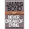 Best Bond Books by Benson!