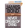 Never Dream of Dying