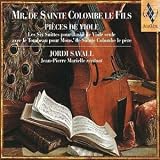 Revue Jordi Savall  / Sainte Colombe - Pièces de viole