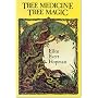 Tree Medicine Tree Magic