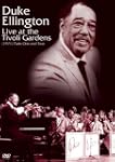 Duke Ellington: Live at the Tivoli Ga...