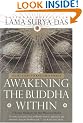 Awakening the Buddha Within: Eight Steps to Enlightenment