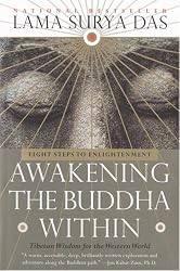 Awakening the Buddha Within: Tibetan Wisdom for the Western World