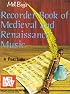 Mel Bay Recorder Book of Medieval & Renaissance Music