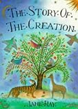 The Story of the Creation (Picture books)
