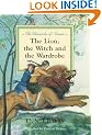 The Lion, the Witch and the Wardrobe Centenary (The Illustrated Chronicles of Narnia)