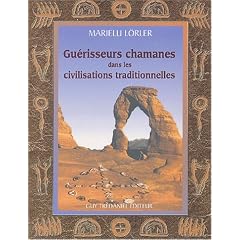 Gu�risseurs chamanes dans les civilisations traditionnelles