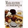 Maida Heatter's Best Dessert Book Ever