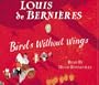 Birds Without Wings