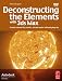 Deconstructing the Elements with 3ds Max: Create natural fire, earth, air and water without plug-ins: Create Natural Fire, Earth, Air and Water Without Plug-ins