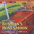 Busman's Honeymoon (BBC Audio Collection: Crime)