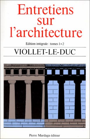 ENTRETIENS SUR L ARCHITECTURE ENTRETIENS SUR L ARCHITECTURE