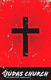 The Judas church : an obsession with sex