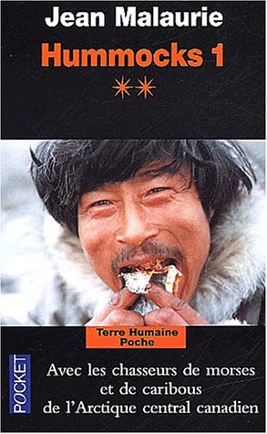 Hummocks - Relief de mémoire, tome 2 : Arctique Central canadien