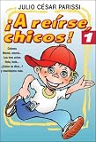 ía Reirse Chicos! 1/ Let's Joke, Kids! 1