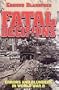 Fatal Decisions: Errors and Blunders in World War II