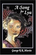 A Song for Lya: And Other Stories