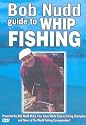 Bob Nudd - Guide To Whip Fishing [DVD] [2002]