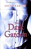 The Dark Garden