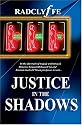 Justice in the Shadows