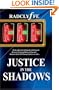Justice in the Shadows