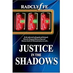 Justice in the Shadows