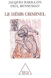 Le D�sir criminel