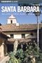 Insiders' Guide to Santa Barbara, 3rd: Including Channel Islands National Park (Insiders' Guide Series)