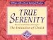 Books : True Serenity: Based on Thomas a Kempis' the Imitation of Christ (30 Days With a Great Spiritual Teacher)