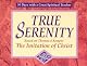 True Serenity: Based on Thomas a Kempis' the Imitation of Christ (30 Days With a Great Spiritual Teacher)