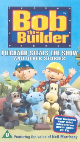 Bob The Builder - Pilchard Steals The Show [UK IMPORT]