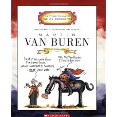 Martin Van Buren: Eighth President 1837-1841