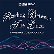 Reading Between The Lines: From Page to Production | [BBC Audiobooks]