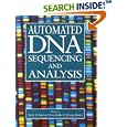 Automated DNA Sequencing and Analysis by  Mark D. Adams, Chris Fields, and J. Craig Venter