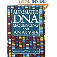Automated DNA Sequencing and Analysis by Mark D. Adams, Chris Fields, and J. Craig Venter