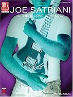 Joe Satriani - Is There Love in Space? (Play It Like It Is)