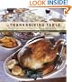 The Thanksgiving Table: Recipes and Ideas to Create Your Own Holiday Tradition