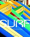 Le monde du surf