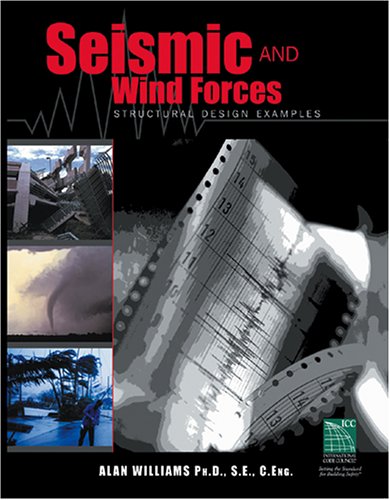 Seismic and Wind Forces: Structural Design Examples
