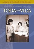 Toda Una Vida