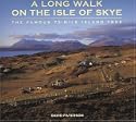 A Long Walk on the Isle of Skye