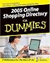 2005 Online Shopping Directory For Dummies 2005 Online Shopping Directory For Dummies
