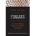 Inquiry by Design: Environment/Behavior/ Neuroscience in Architecture, Interiors, Landscape and Planning