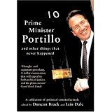 Prime Minister Portillo: and Other Things That Never Happenedby Duncan Brack