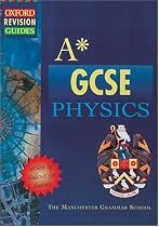 A-star GCSE Physics (Oxford Revision Guides)