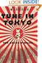 Tune In Tokyo:The Gaijin Diaries