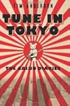 Tune In Tokyo:The Gaijin Diaries