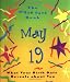 Book The Birth Date Book May 19: What Your Birthday Reveals About You (Birth Date Books)