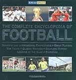 The complete encyclopedia of football